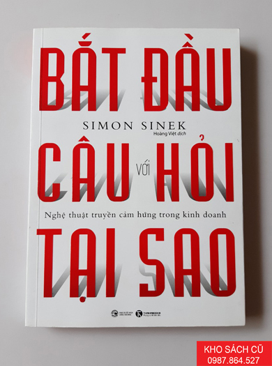 Bắt đầu với câu hỏi TẠI SAO